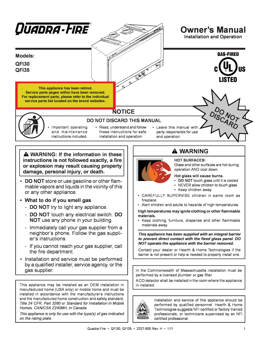 Quadra-Fire QF130 owner manual Models QFI30 QFI35, What to do if you smell gas 