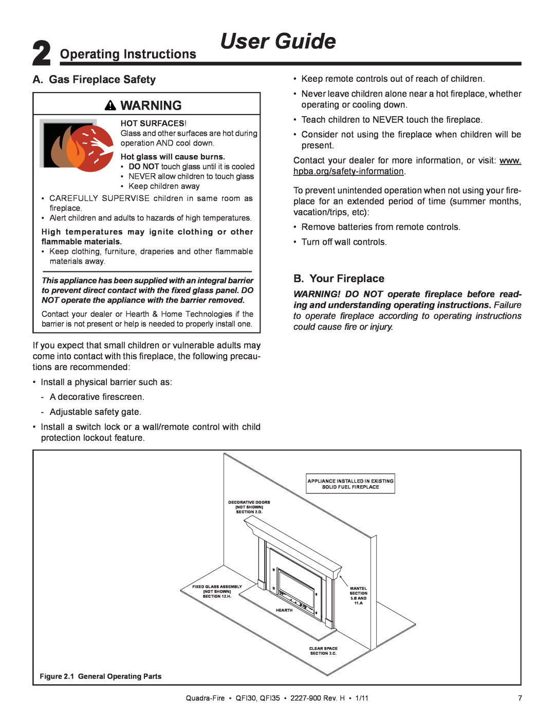 Quadra-Fire QF130 owner manual Operating Instructions User Guide, A. Gas Fireplace Safety, B. Your Fireplace 