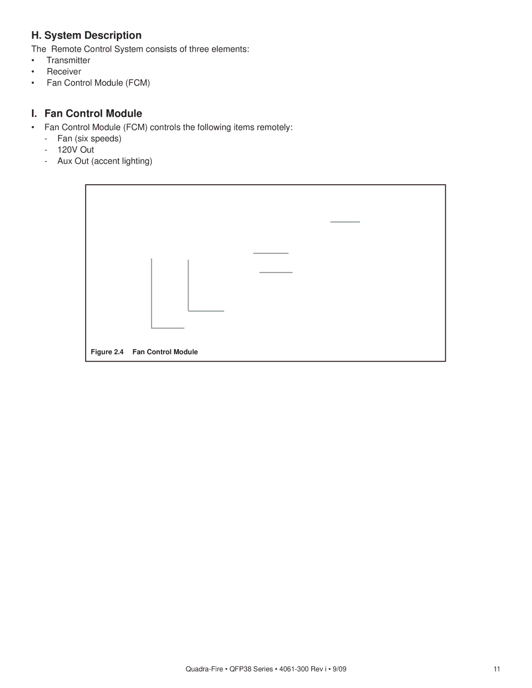 Quadra-Fire QFP38-LP, QFP38-NG owner manual System Description, Fan Control Module, AUX Outlet Plug Accent Lighting 
