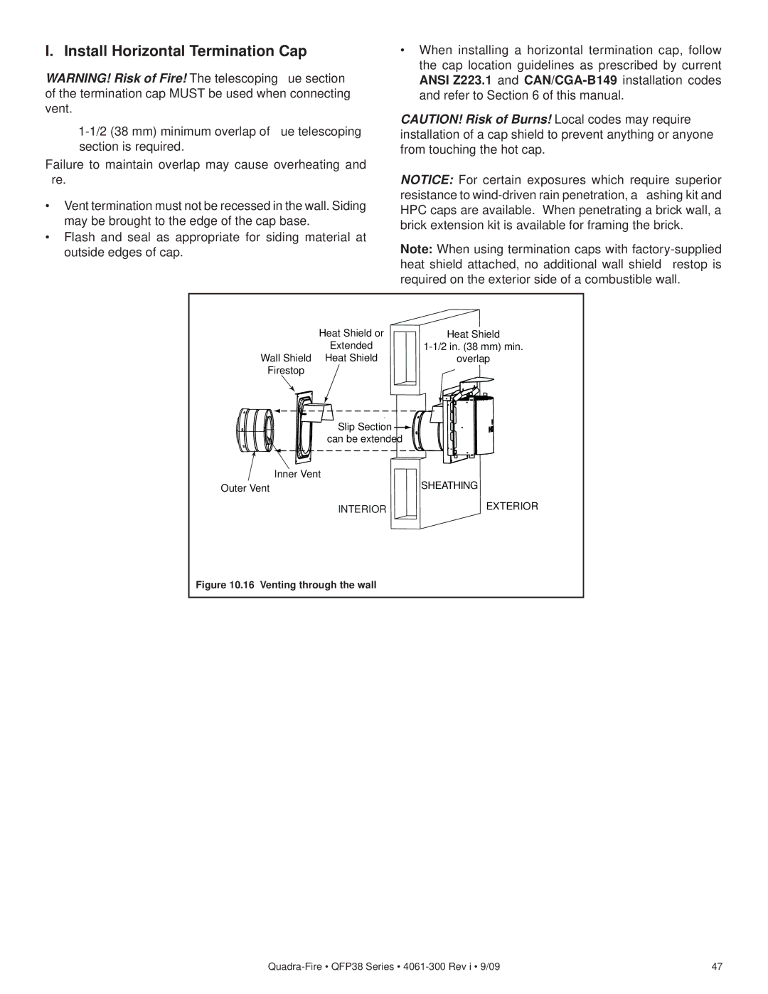 Quadra-Fire QFP38-LP Install Horizontal Termination Cap, Failure to maintain overlap may cause overheating and ﬁre 