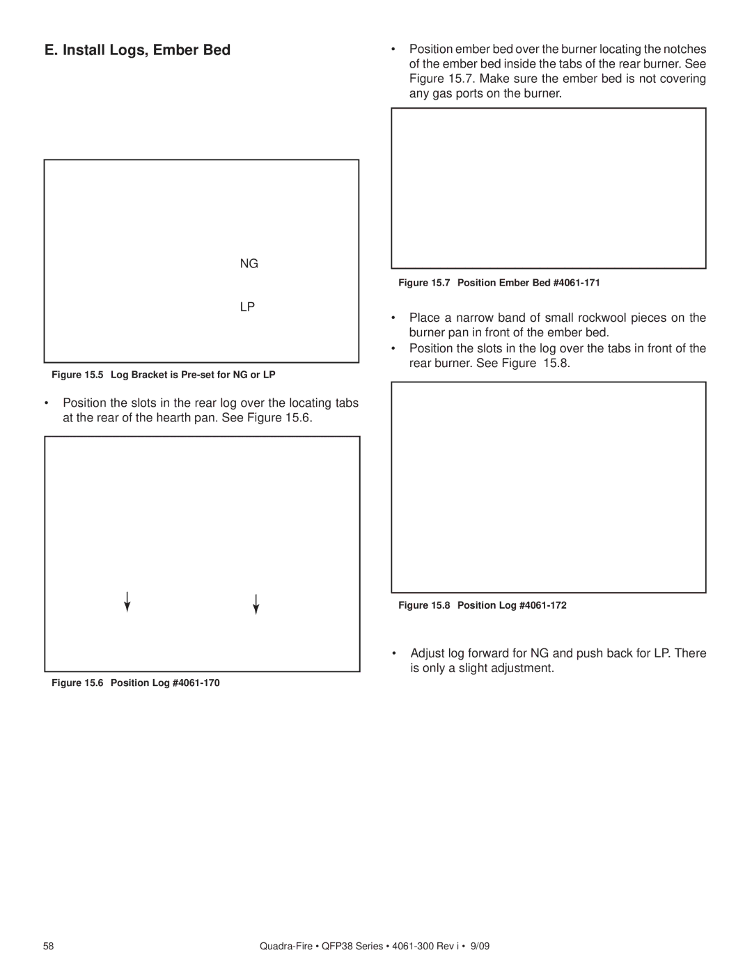 Quadra-Fire QFP38-NG, QFP38-LP owner manual Install Logs, Ember Bed, Log Bracket is Pre-set for NG or LP 