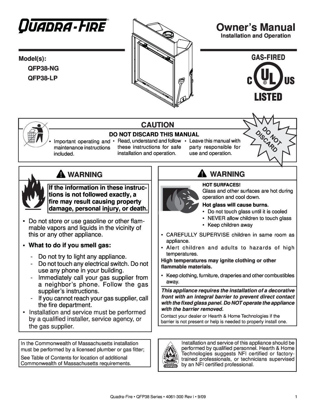 Quadra-Fire owner manual Models QFP38-NG QFP38-LP, Owner’s Manual, What to do if you smell gas 
