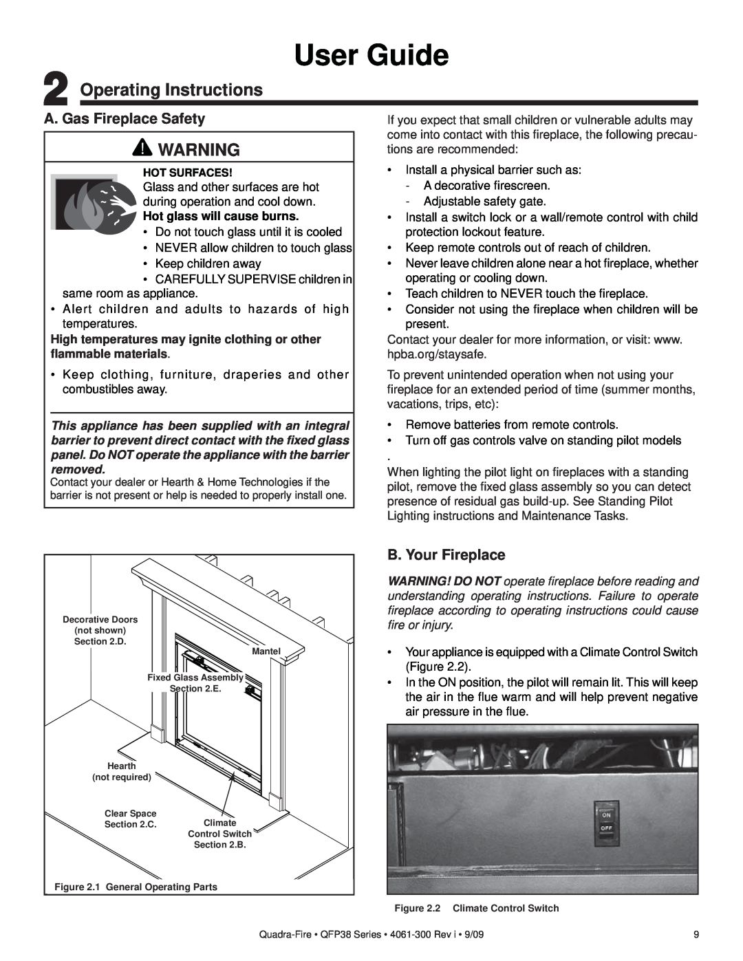 Quadra-Fire QFP38-LP, QFP38-NG owner manual User Guide, Operating Instructions, A. Gas Fireplace Safety, B. Your Fireplace 