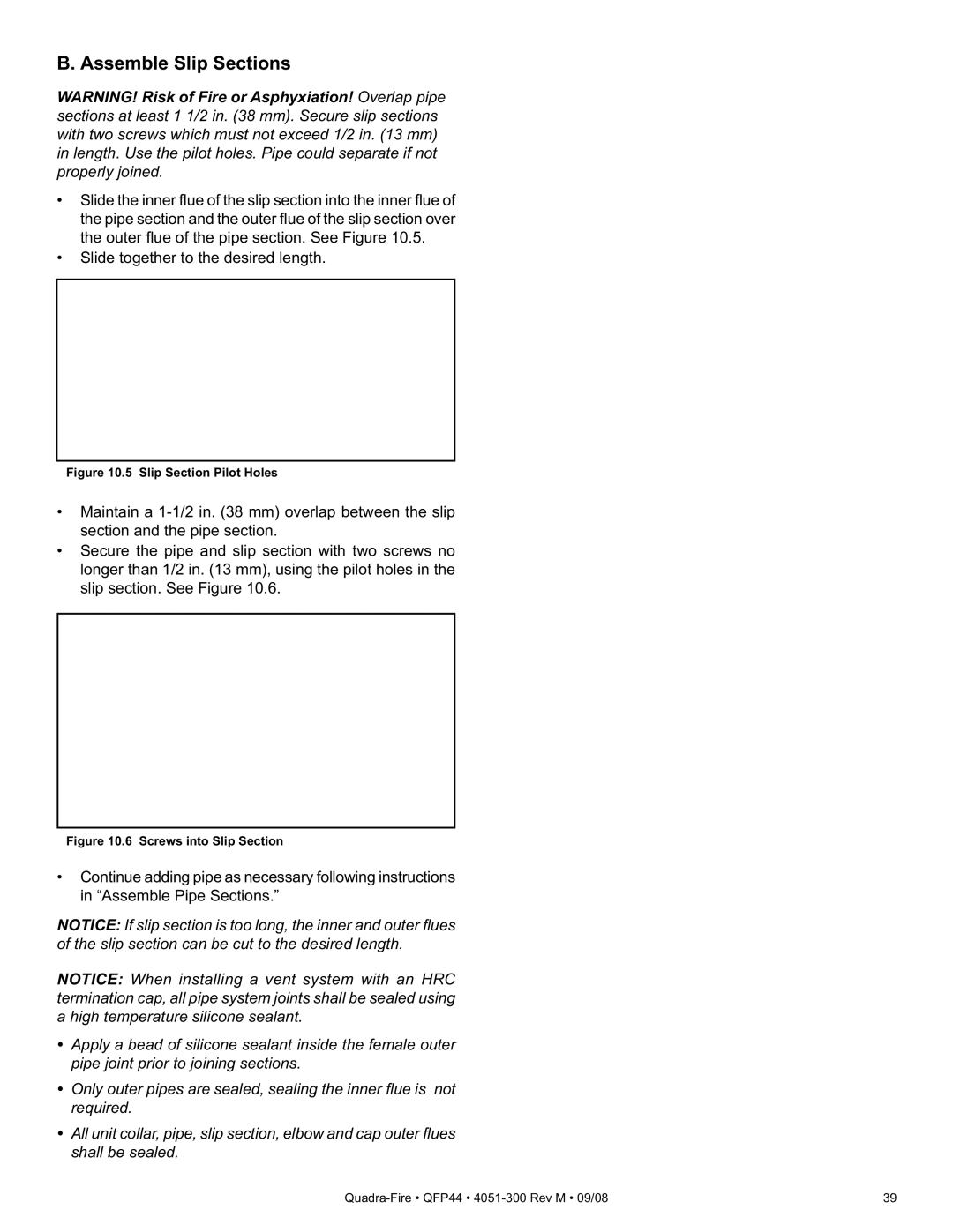 Quadra-Fire QFP44 owner manual Assemble Slip Sections, Slip Section Pilot Holes 