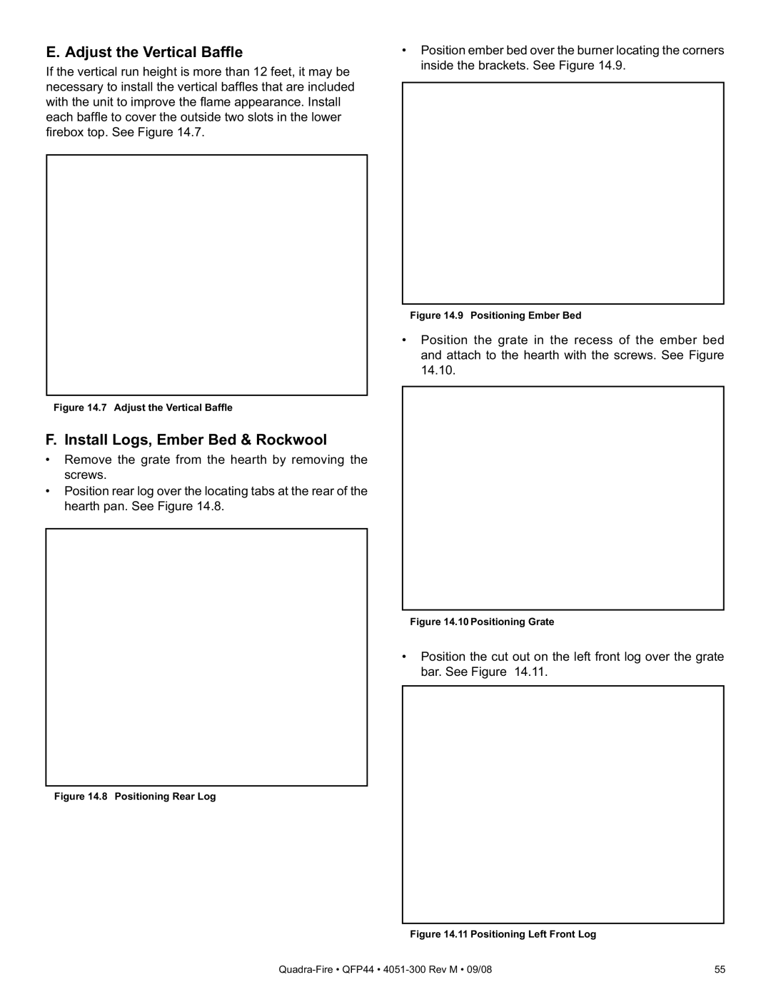 Quadra-Fire QFP44 owner manual Adjust the Vertical Baf e, Install Logs, Ember Bed & Rockwool 
