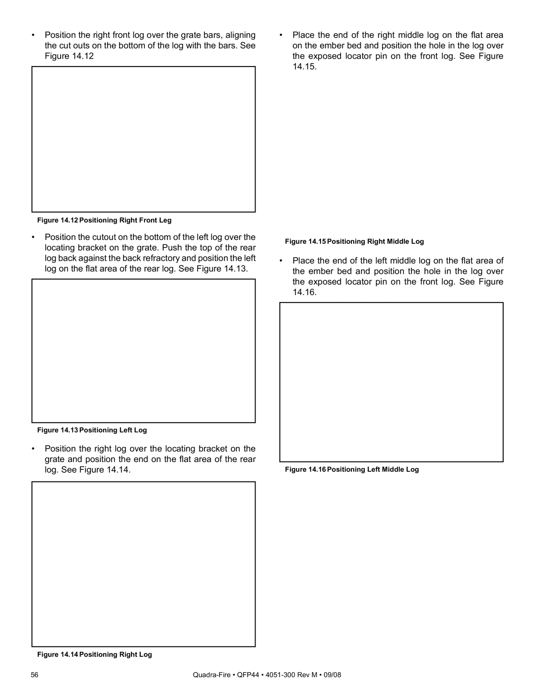 Quadra-Fire QFP44 owner manual Positioning Right Front Leg 