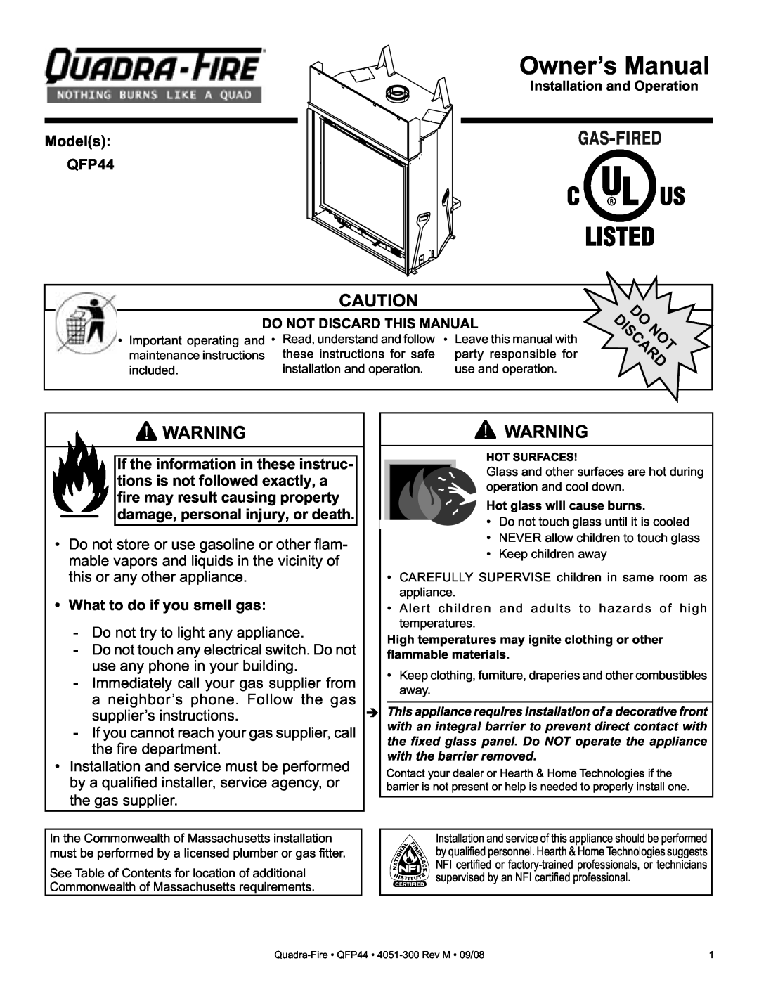 Quadra-Fire owner manual Models QFP44, What to do if you smell gas 