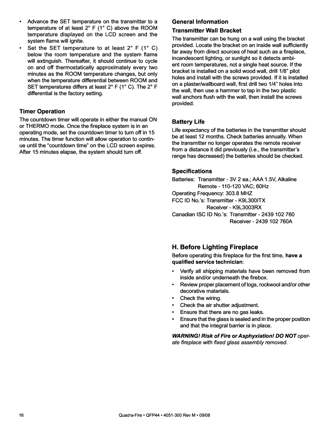 Quadra-Fire QFP44 owner manual H. Before Lighting Fireplace, Timer Operation, General Information Transmitter Wall Bracket 