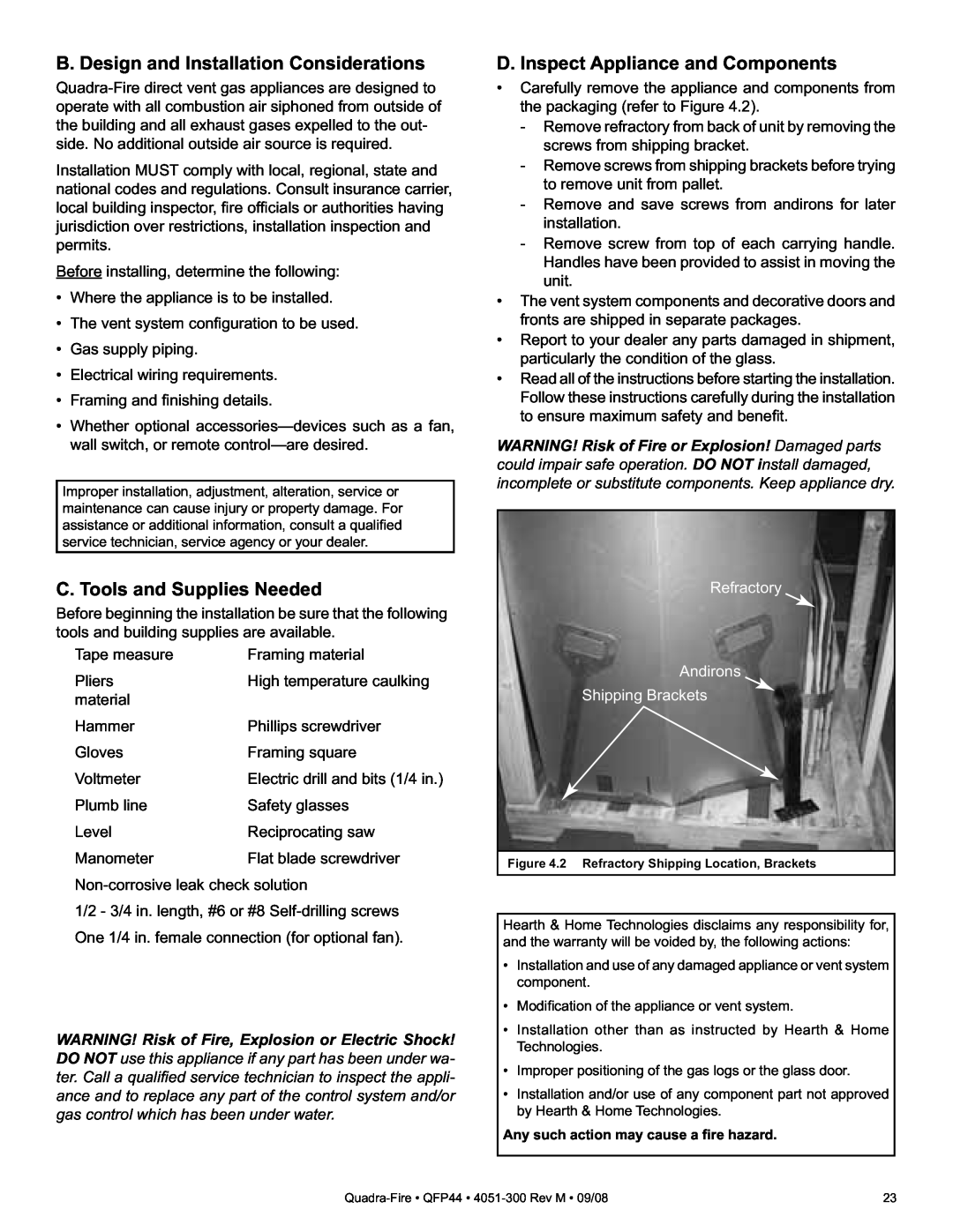 Quadra-Fire QFP44 owner manual B. Design and Installation Considerations, C. Tools and Supplies Needed 