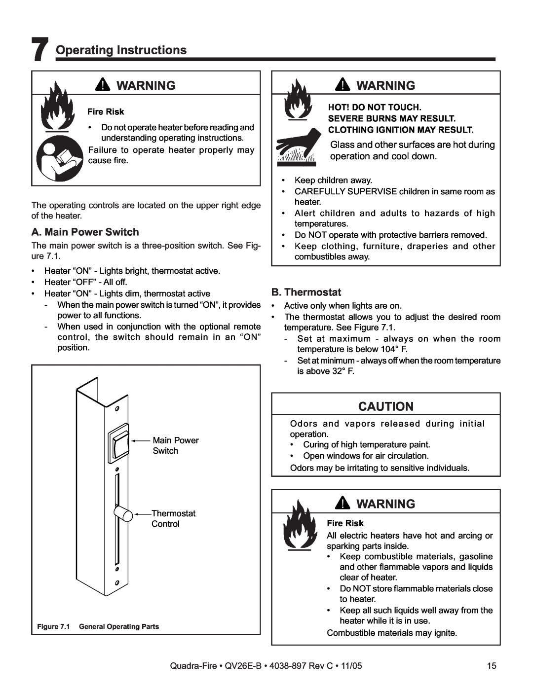 Quadra-Fire QV26E-B Operating Instructions, A. Main Power Switch, B. Thermostat, Glass and other surfaces are hot during 