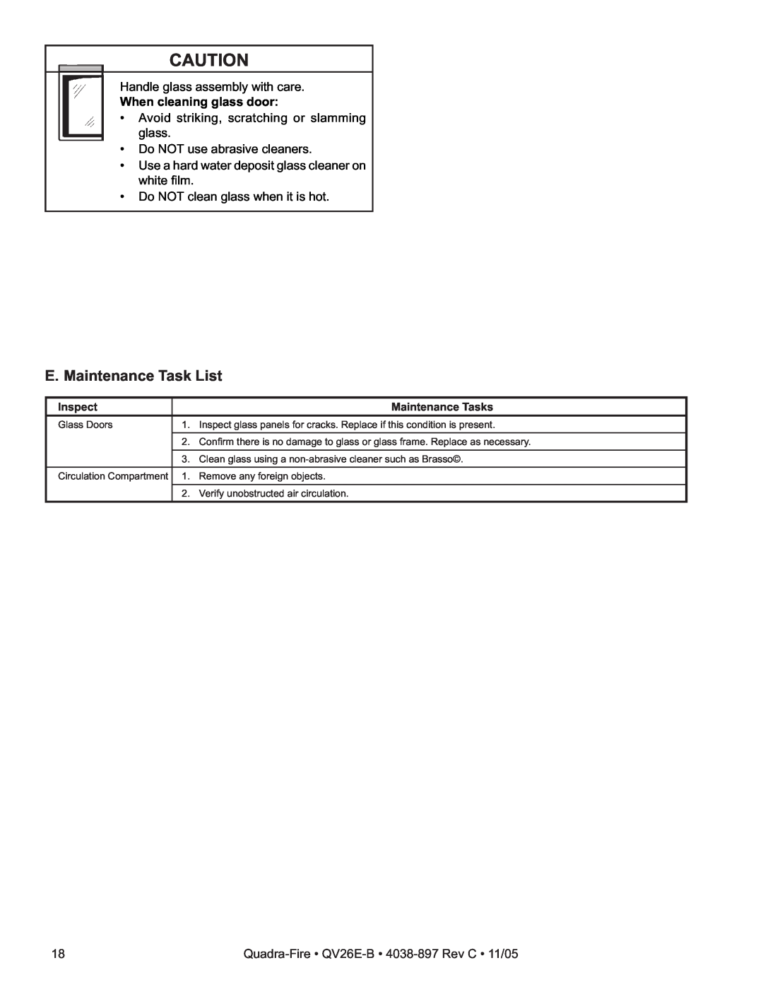 Quadra-Fire QV26E-B owner manual E. Maintenance Task List, When cleaning glass door 