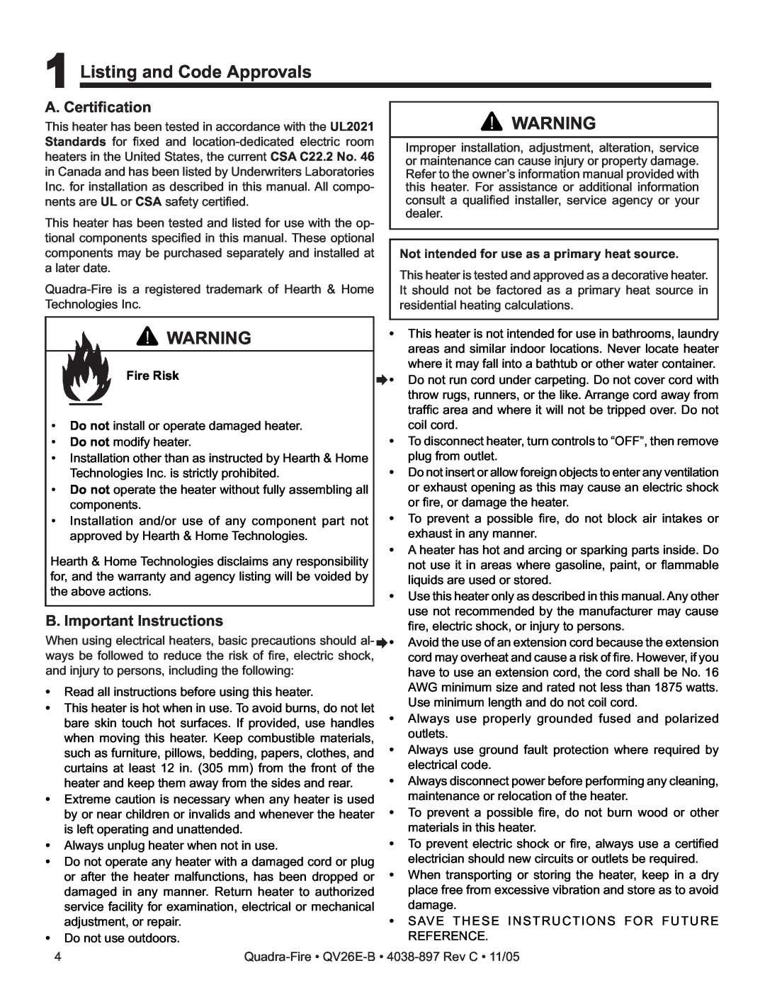 Quadra-Fire QV26E-B owner manual B. Important Instructions, Not intended for use as a primary heat source, Fire Risk 