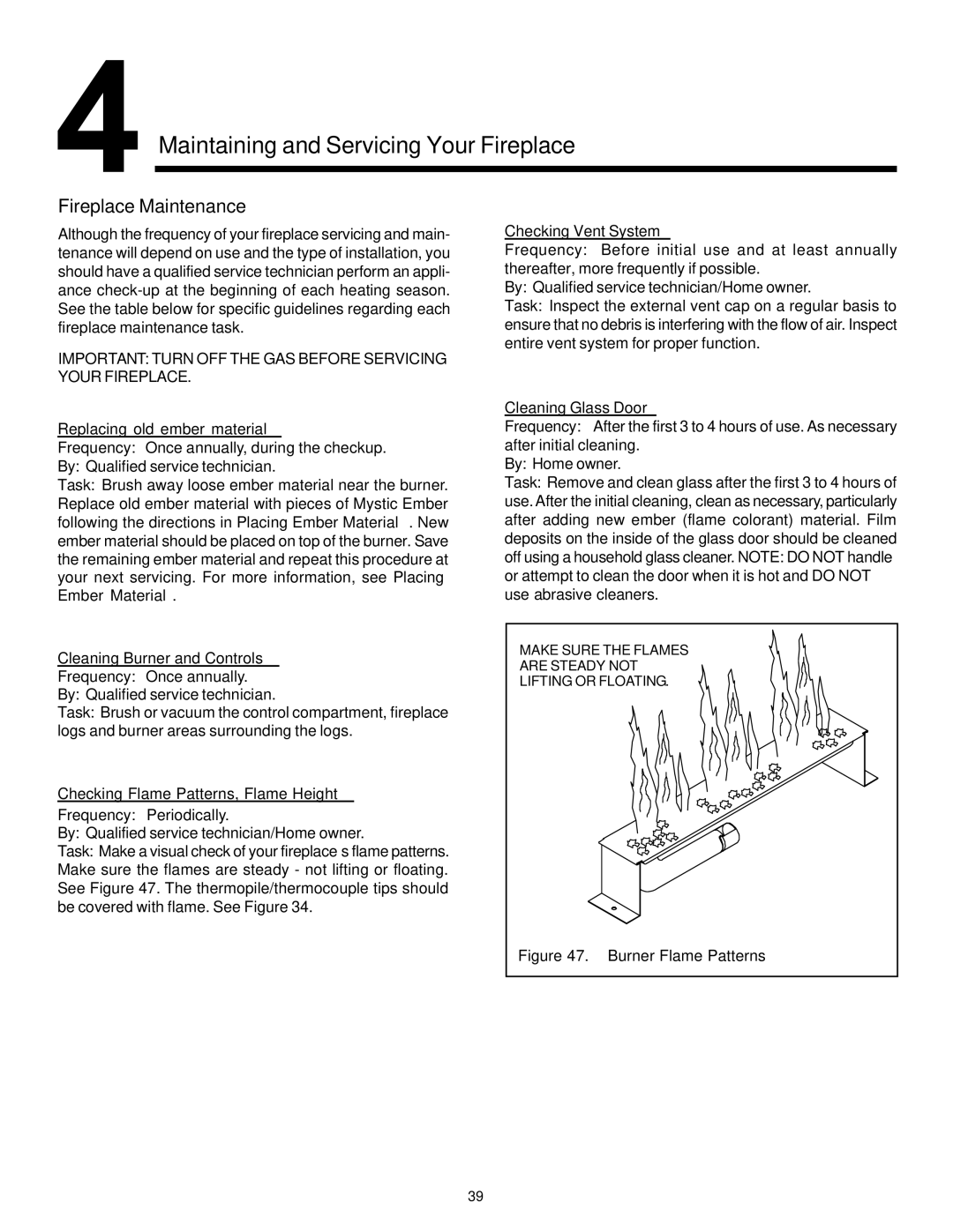 Quadra-Fire QV36-A, QV32-A manual Fireplace Maintenance, Important Turn OFF the GAS Before Servicing Your Fireplace 