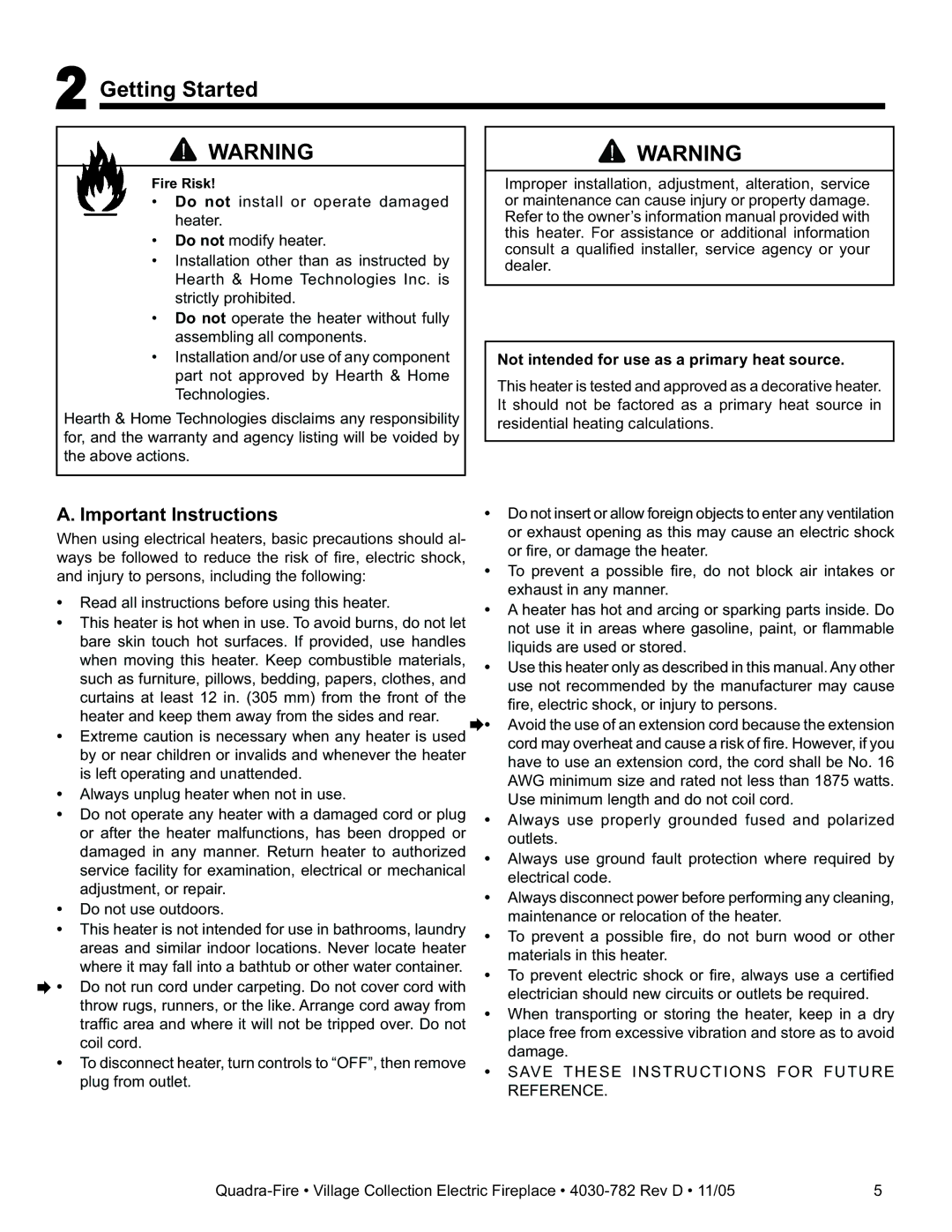 Quadra-Fire QV32EV-B, QV32E-B Getting Started, Important Instructions, Not intended for use as a primary heat source 