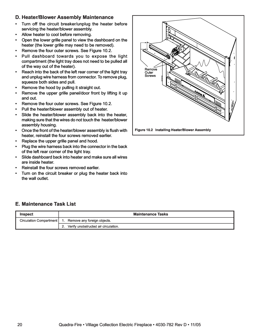 Quadra-Fire QV32E-B, QV32EV-B owner manual D. Heater/Blower Assembly Maintenance, E. Maintenance Task List 
