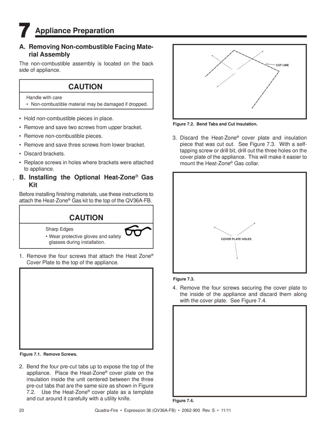 Quadra-Fire QV36A-FB owner manual Appliance Preparation, Removing Non-combustible Facing Mate- rial Assembly 