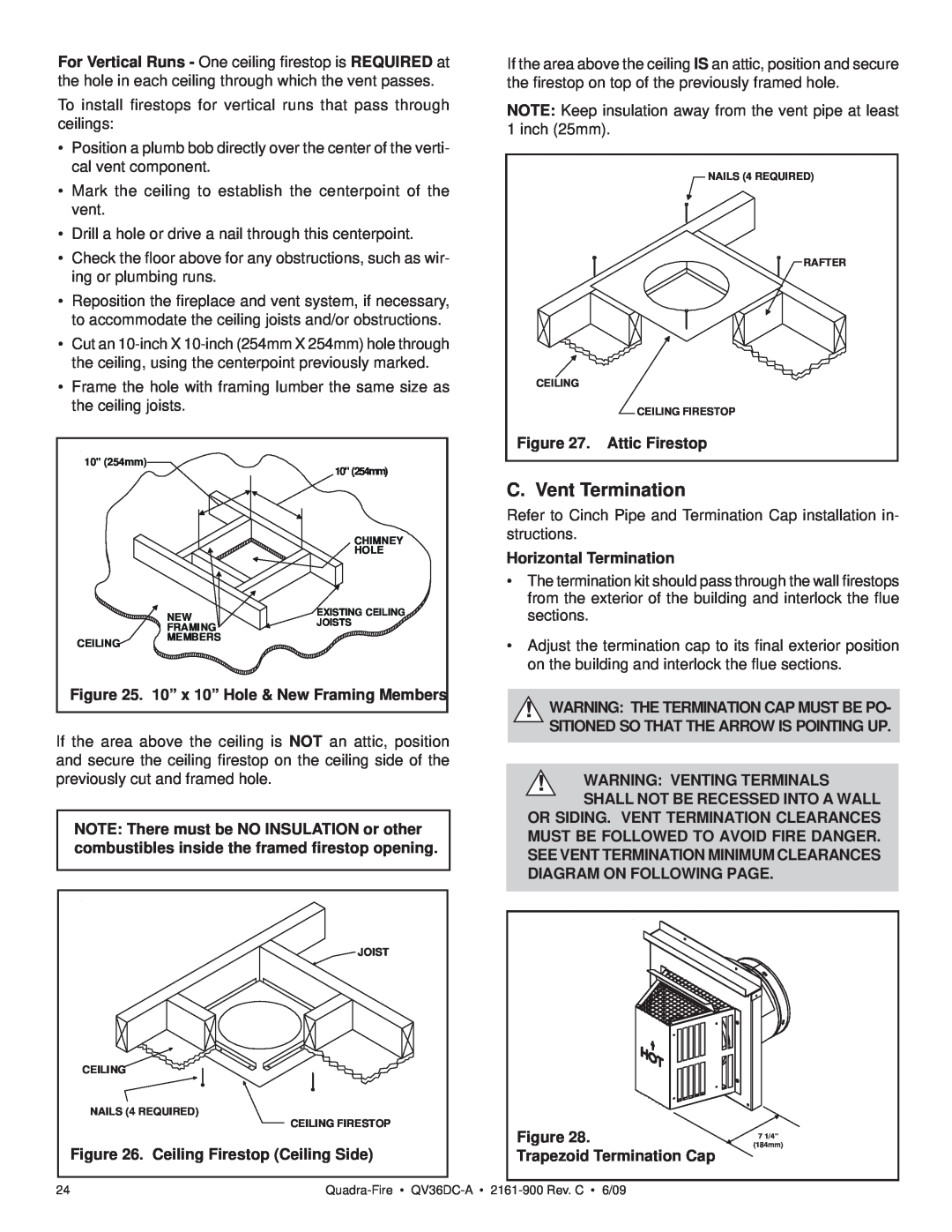 Quadra-Fire QV36DC-A owner manual C. Vent Termination, 10” x 10” Hole & New Framing Members, inch 25mm, Attic Firestop 