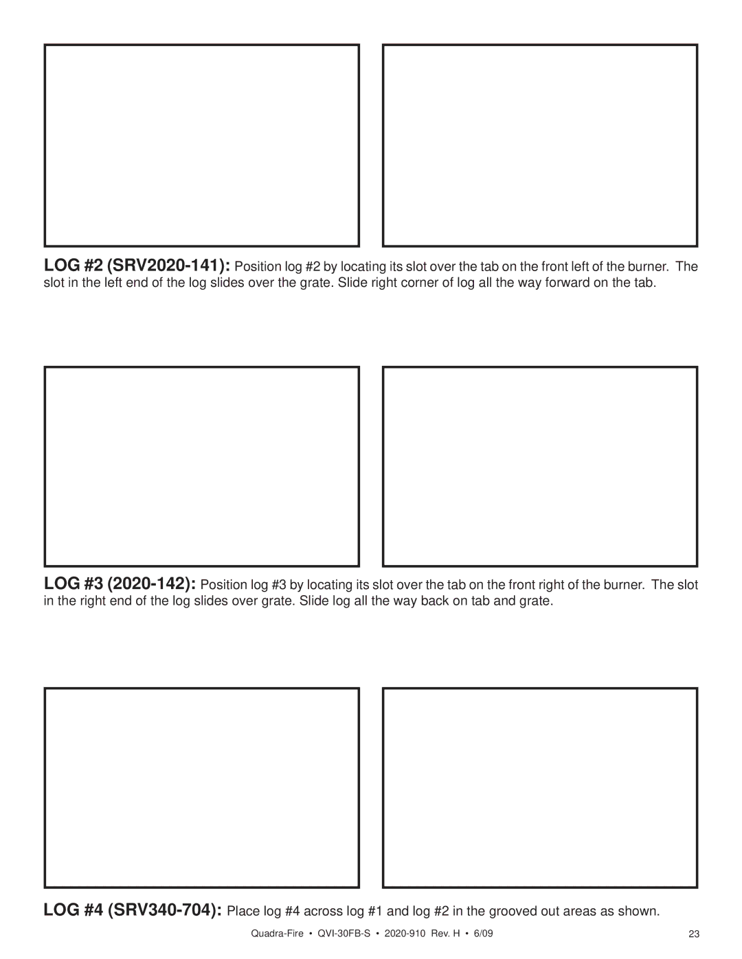 Quadra-Fire owner manual Quadra-Fire QVI-30FB-S 2020-910 Rev. H 6/09 