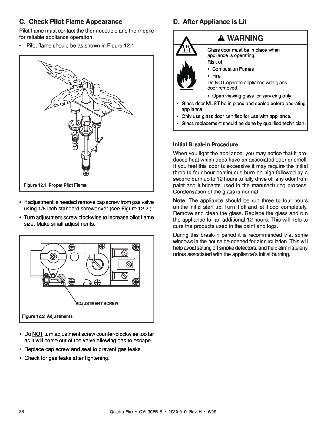 Quadra-Fire QVI-30FB-S owner manual C. Check Pilot Flame Appearance, D. After Appliance is Lit, Initial Break-inProcedure 