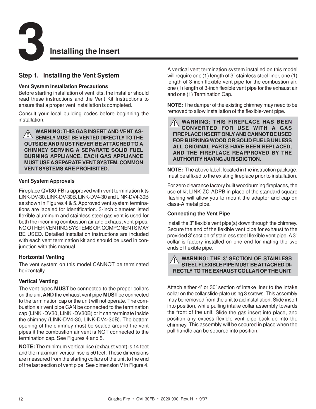Quadra-Fire QVI-30FB owner manual Installing the Vent System, Rectly to the Exhaust Collar of the Unit 