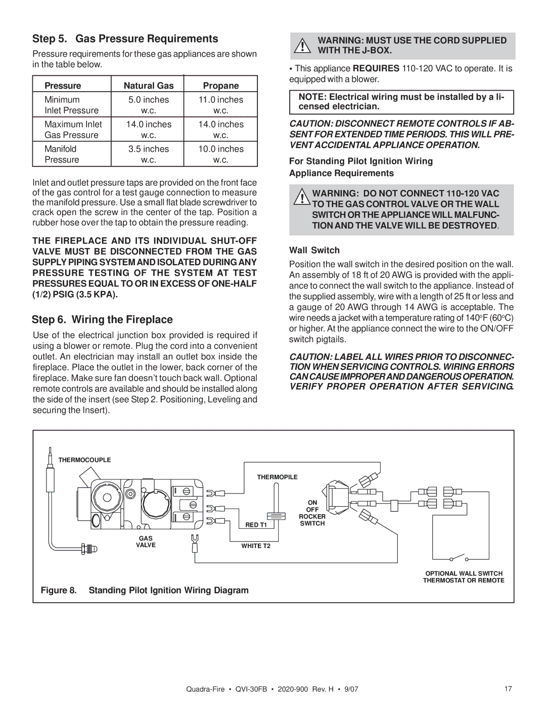 Quadra-Fire QVI-30FB Gas Pressure Requirements, Wiring the Fireplace, Pressure Natural Gas Propane, With the J-BOX 