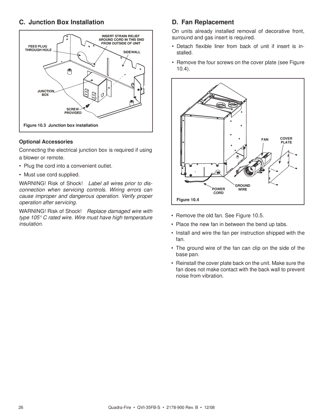 Quadra-Fire QVI-35FB-S owner manual Junction Box Installation, Fan Replacement, Optional Accessories 