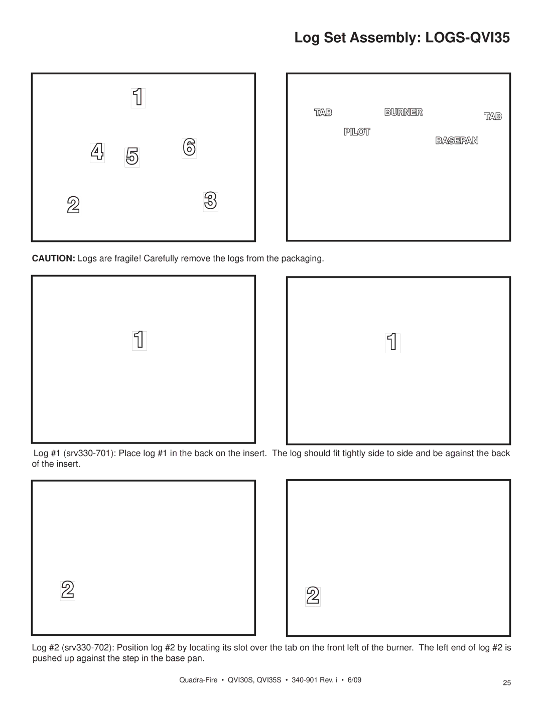 Quadra-Fire QVI30S, QVI35S owner manual Log Set Assembly LOGS-QVI35 