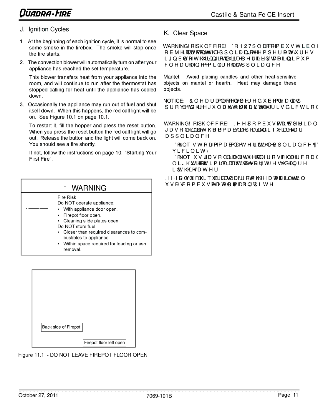 Quadra-Fire CASTILEI-CE-MBK Castile & Santa Fe CE Insert Ignition Cycles Clear Space, Do not Leave Firepot Floor Open 