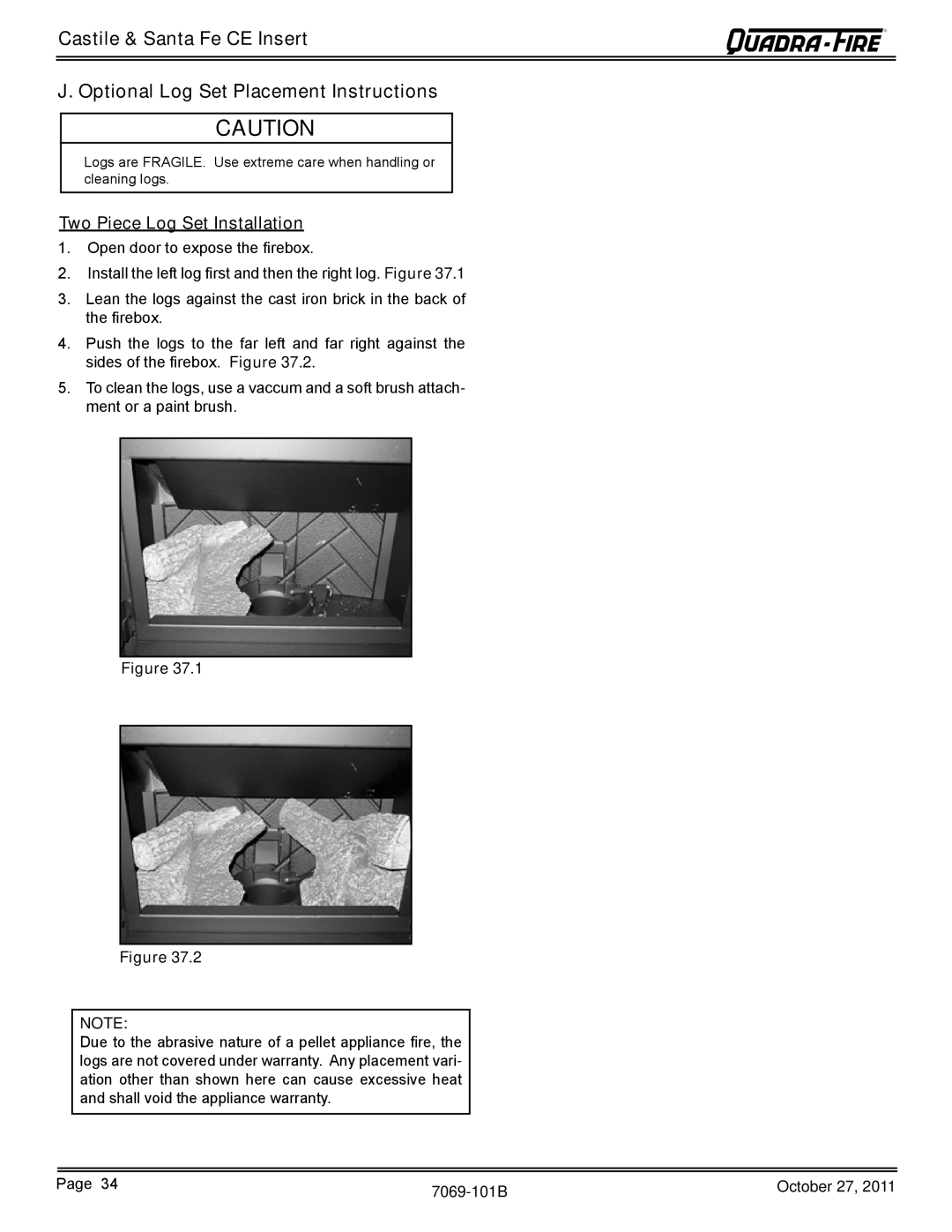 Quadra-Fire SANTAFEI-CE-MBK J. Optional Log Set Placement Instructions, Castile & Santa Fe CE Insert, Figure Figure 