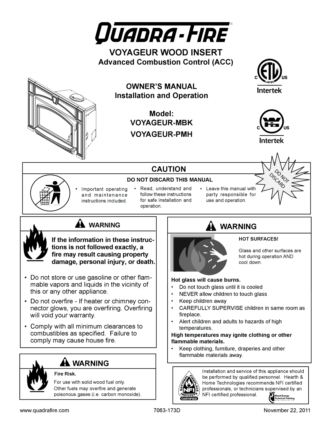 Quadra-Fire VOYAGEUR-MBK, VOYAGEUR-PMH owner manual Voyageur Wood Insert, Hot glass will cause burns 