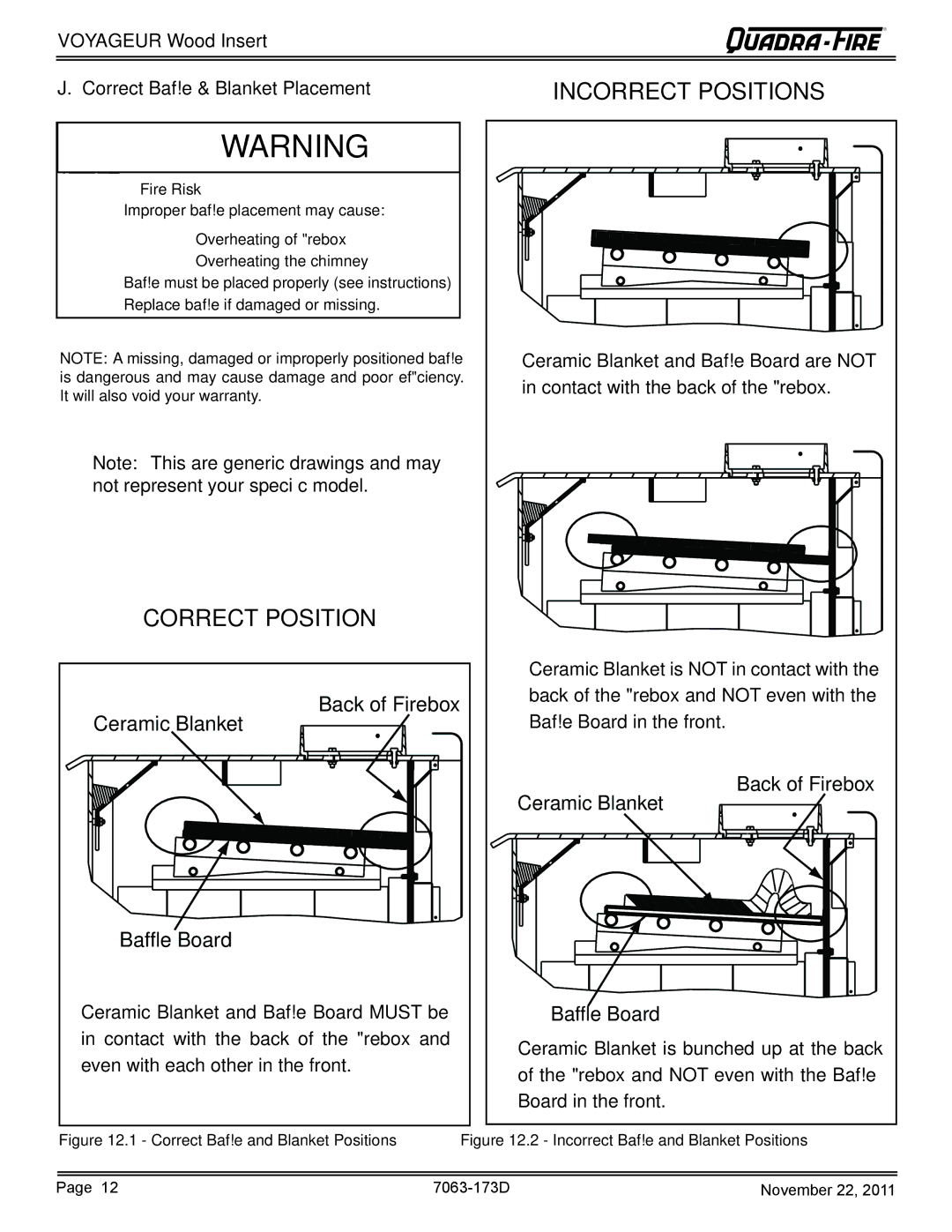 Quadra-Fire VOYAGEUR-PMH Voyageur Wood Insert Correct Bafﬂ e & Blanket Placement, Correct Bafﬂ e and Blanket Positions 