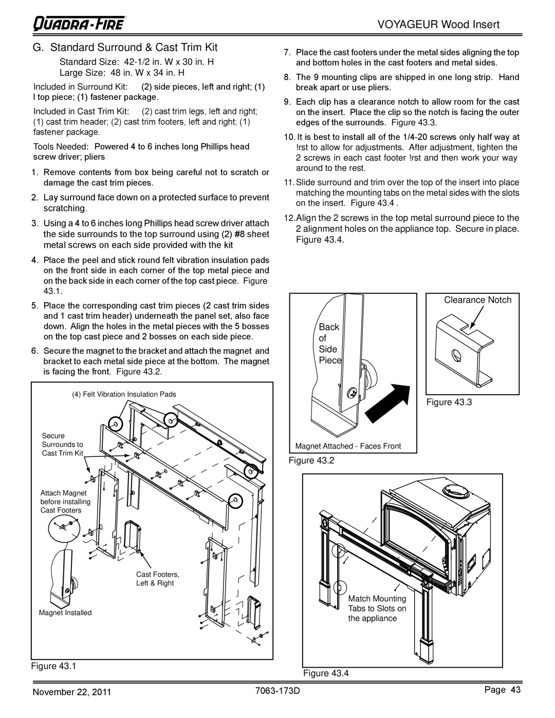 Quadra-Fire VOYAGEUR-MBK, VOYAGEUR-PMH owner manual Voyageur Wood Insert Standard Surround & Cast Trim Kit 