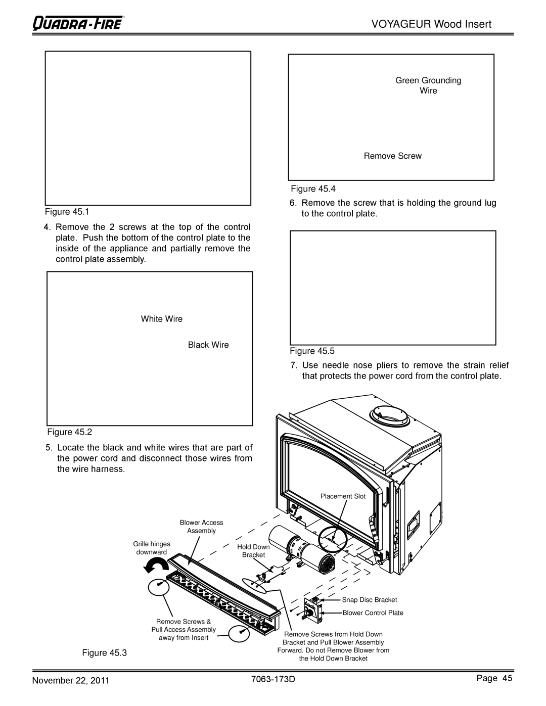 Quadra-Fire VOYAGEUR-MBK, VOYAGEUR-PMH owner manual Placement Slot Blower Access Assembly 