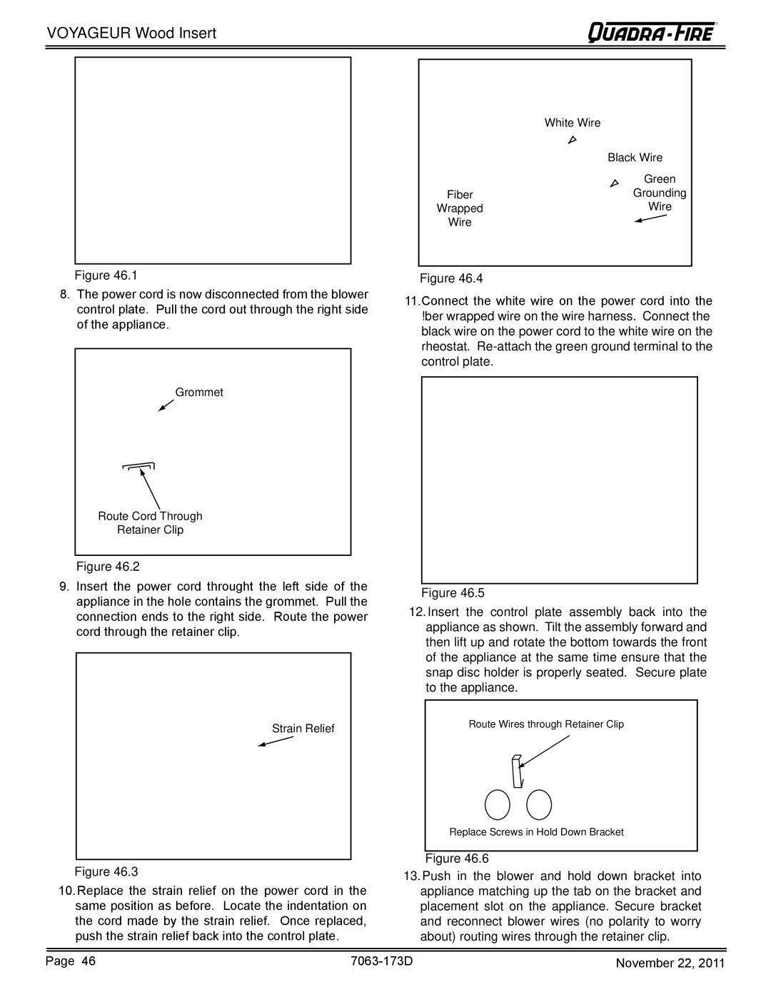 Quadra-Fire VOYAGEUR-PMH, VOYAGEUR-MBK owner manual White Wire 