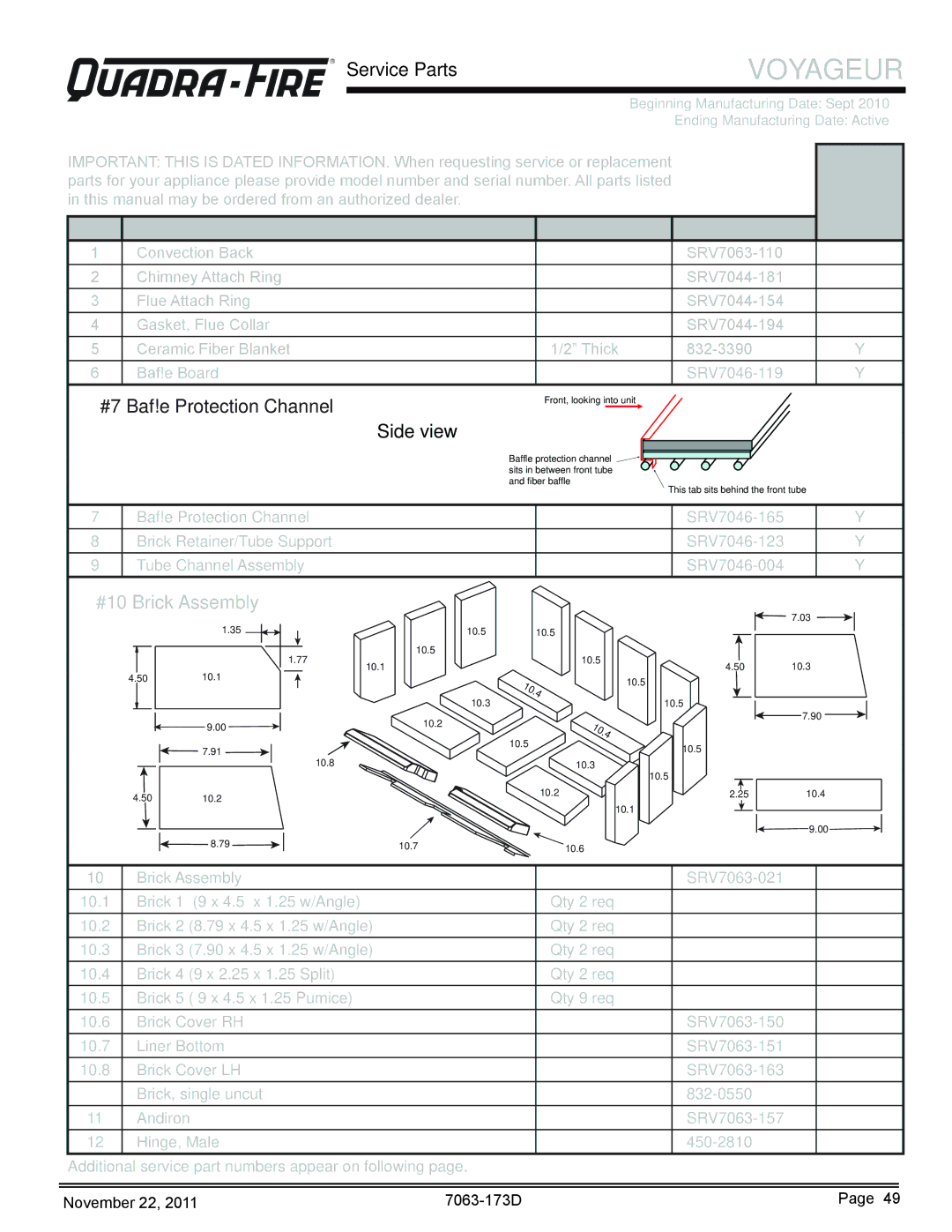 Quadra-Fire VOYAGEUR-MBK, VOYAGEUR-PMH RService Parts, At Depot, #7 Bafﬂ e Protection Channel, #10 Brick Assembly 