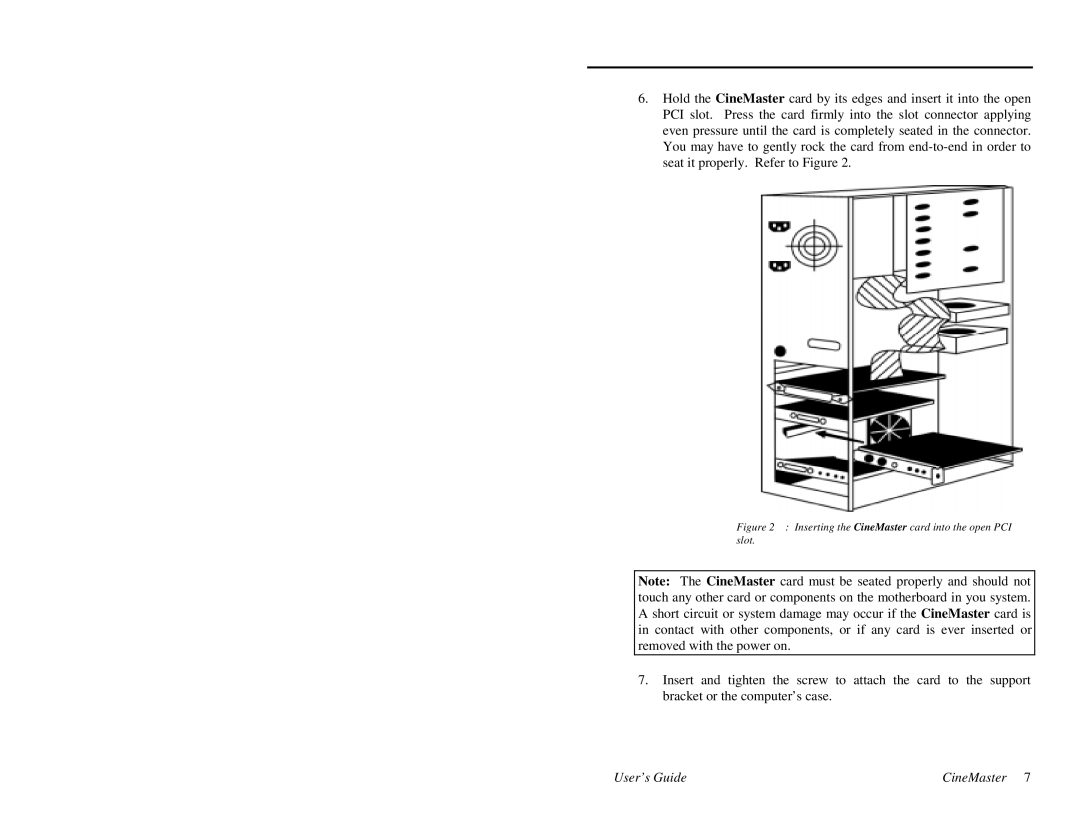 Quadrant tech C-1.2D manual Inserting the CineMaster card into the open PCI slot 