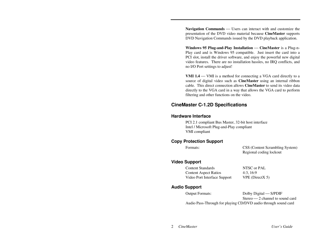 Quadrant tech manual CineMaster C-1.2D Specifications, Hardware Interface, Copy Protection Support, Video Support 