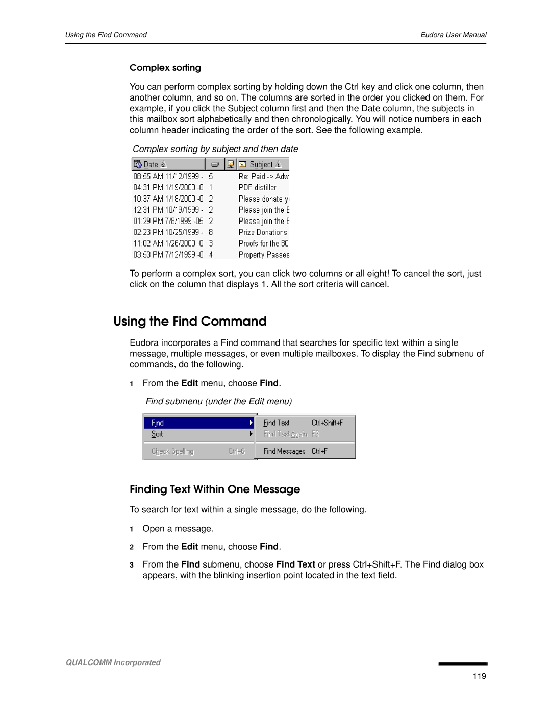 Qualcomm 4.3 user manual Using the Find Command, Finding Text Within One Message, Complex sorting by subject and then date 