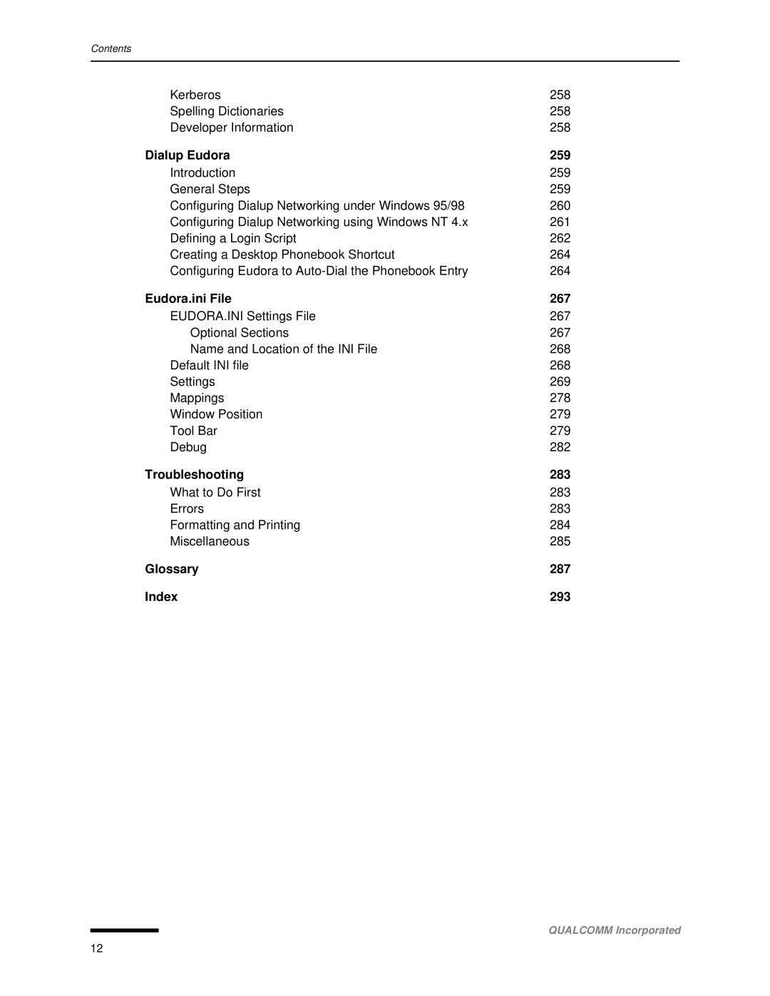 Qualcomm 4.3 user manual Dialup Eudora 259, Eudora.ini File 267, Troubleshooting 283, Glossary 287 Index 293 