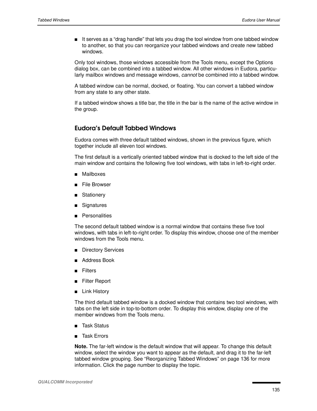 Qualcomm 4.3 user manual Eudora’s Default Tabbed Windows 