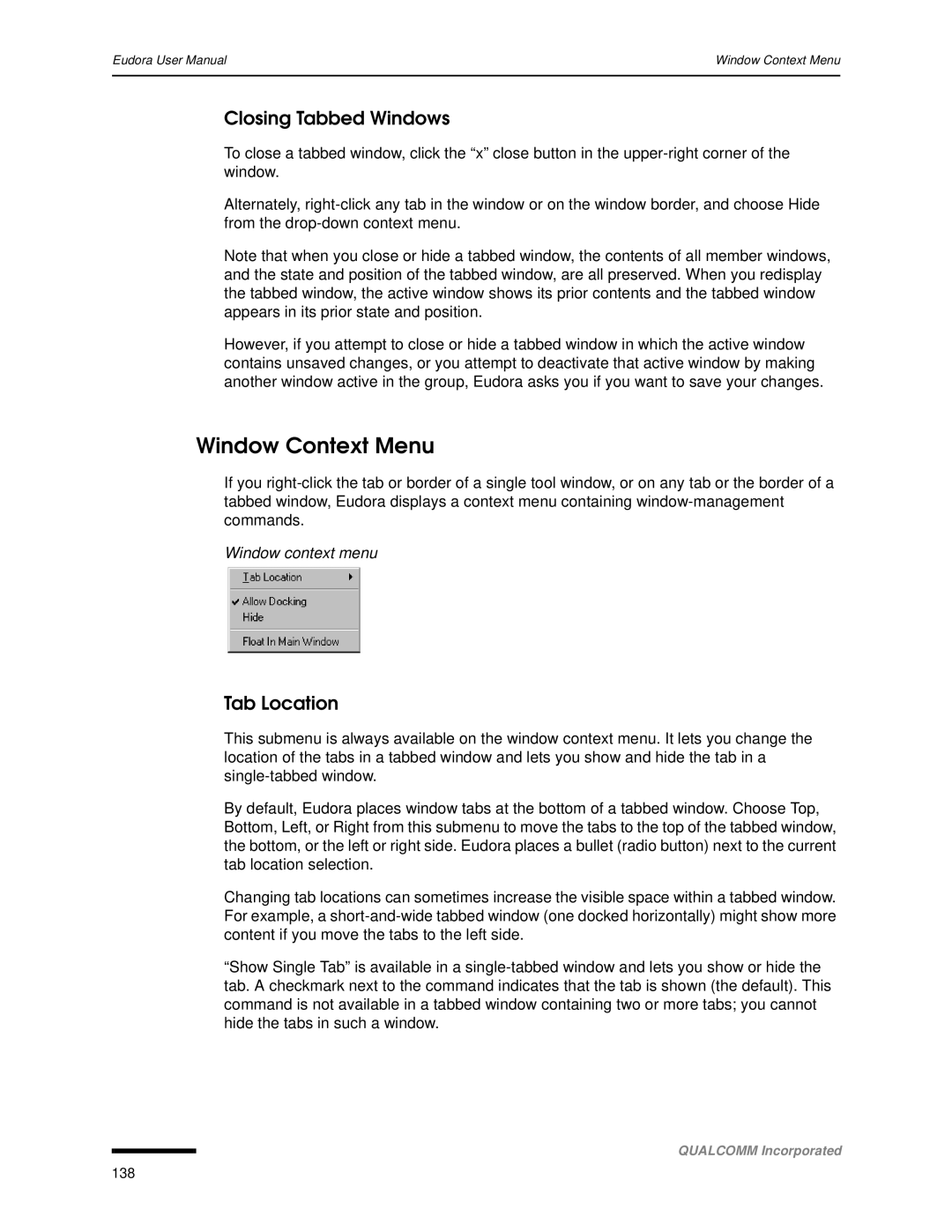 Qualcomm 4.3 user manual Window Context Menu, Closing Tabbed Windows, Tab Location, Window context menu 