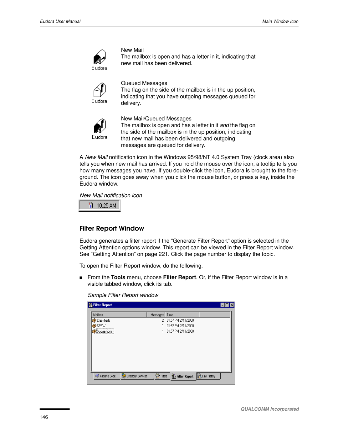 Qualcomm 4.3 user manual Filter Report Window, New Mail notification icon, Sample Filter Report window 