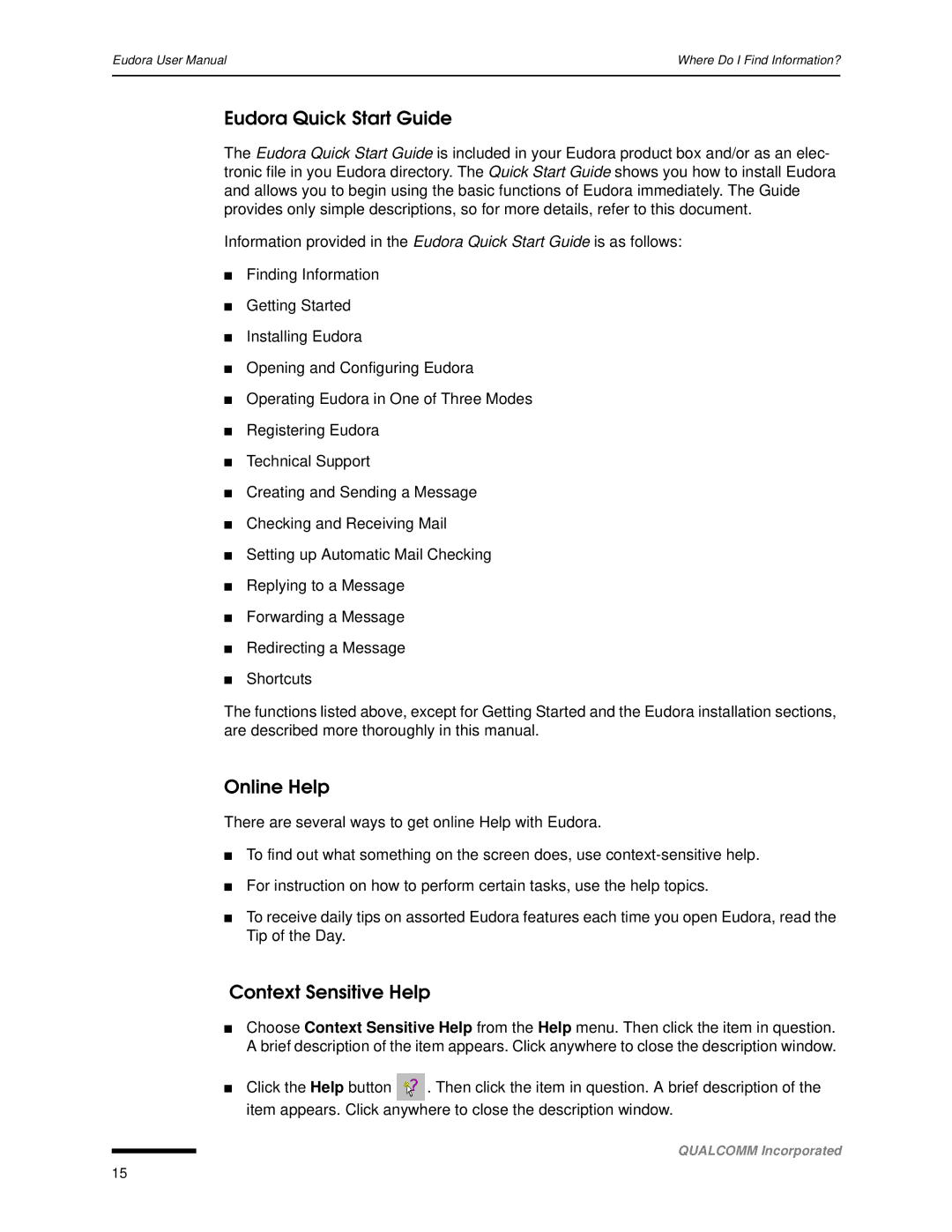 Qualcomm 4.3 user manual Eudora Quick Start Guide, Online Help, Context Sensitive Help 