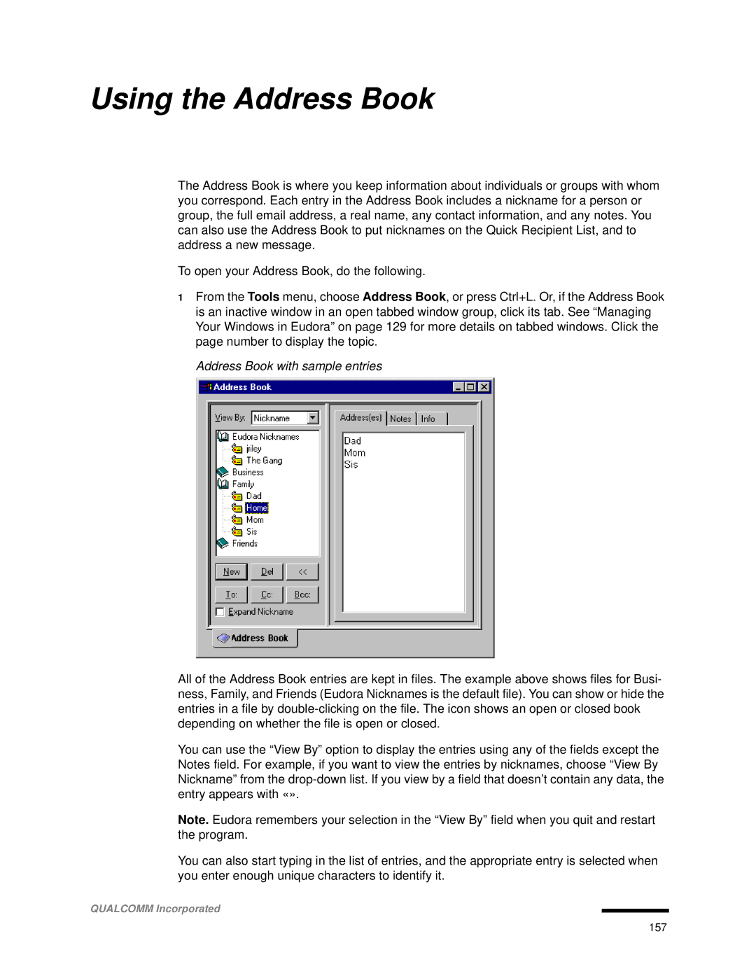 Qualcomm 4.3 user manual Using the Address Book, Address Book with sample entries 