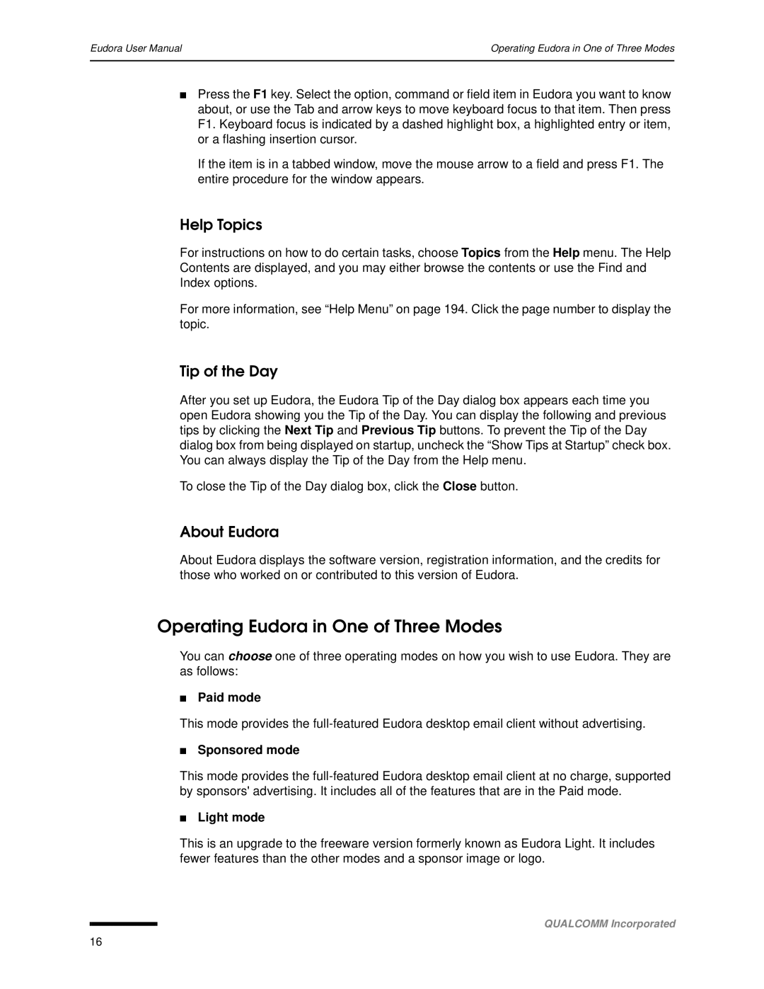 Qualcomm 4.3 user manual Operating Eudora in One of Three Modes, Help Topics, Tip of the Day, About Eudora 