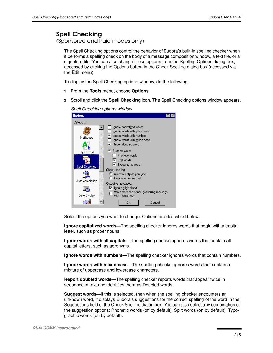 Qualcomm 4.3 user manual Spell Checking, Sponsored and Paid modes only 