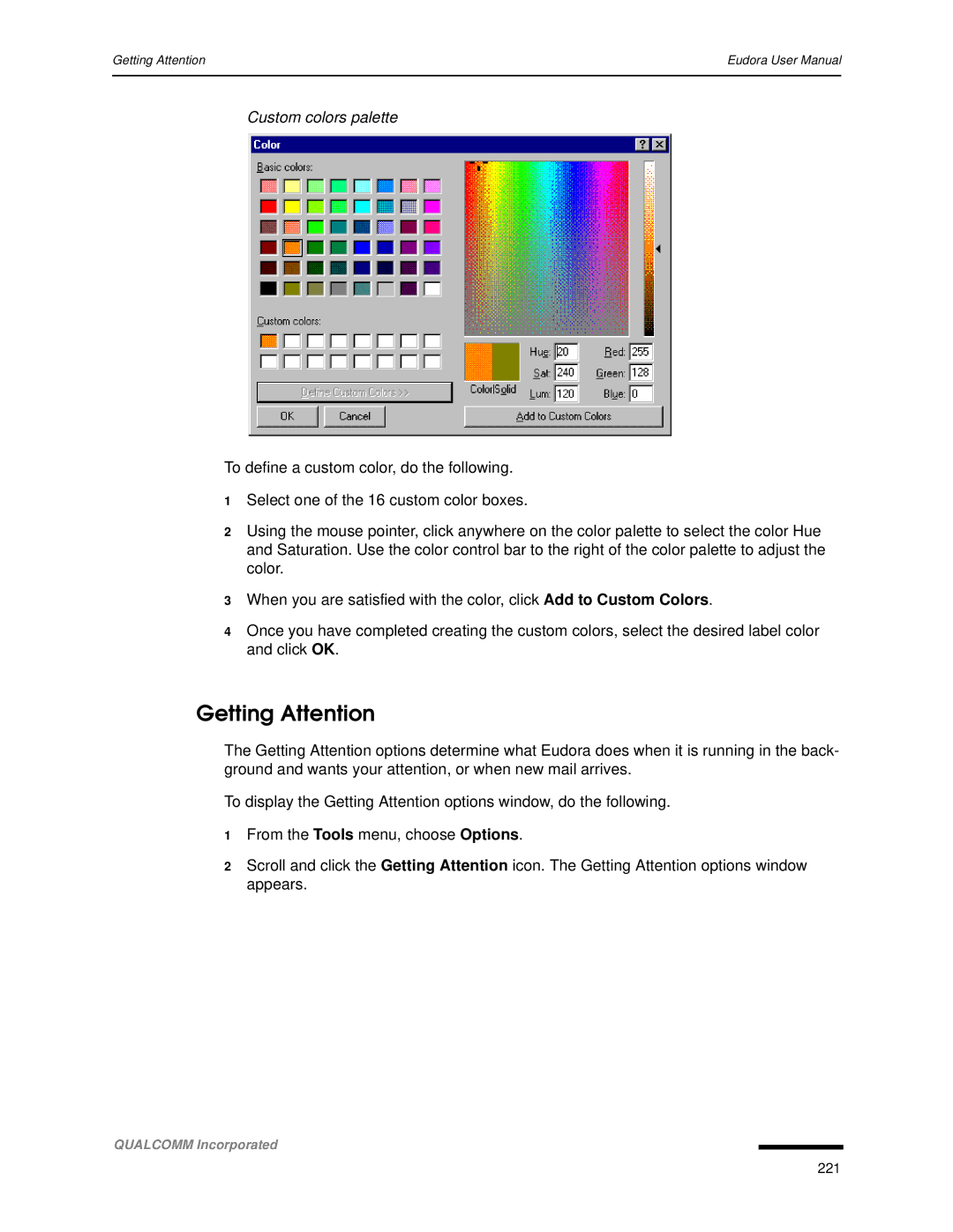 Qualcomm 4.3 user manual Getting Attention, Custom colors palette 