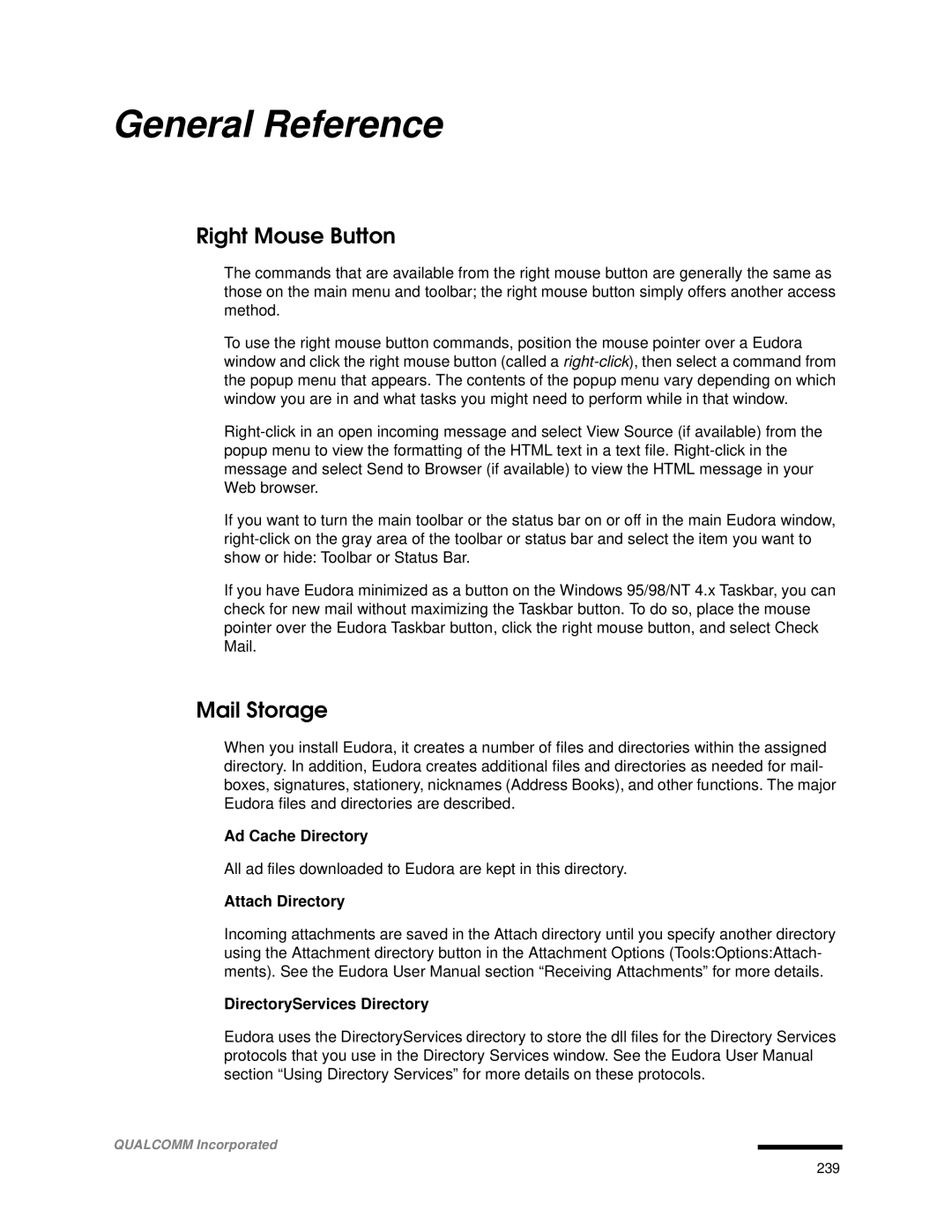 Qualcomm 4.3 user manual General Reference, Right Mouse Button, Mail Storage, Ad Cache Directory 