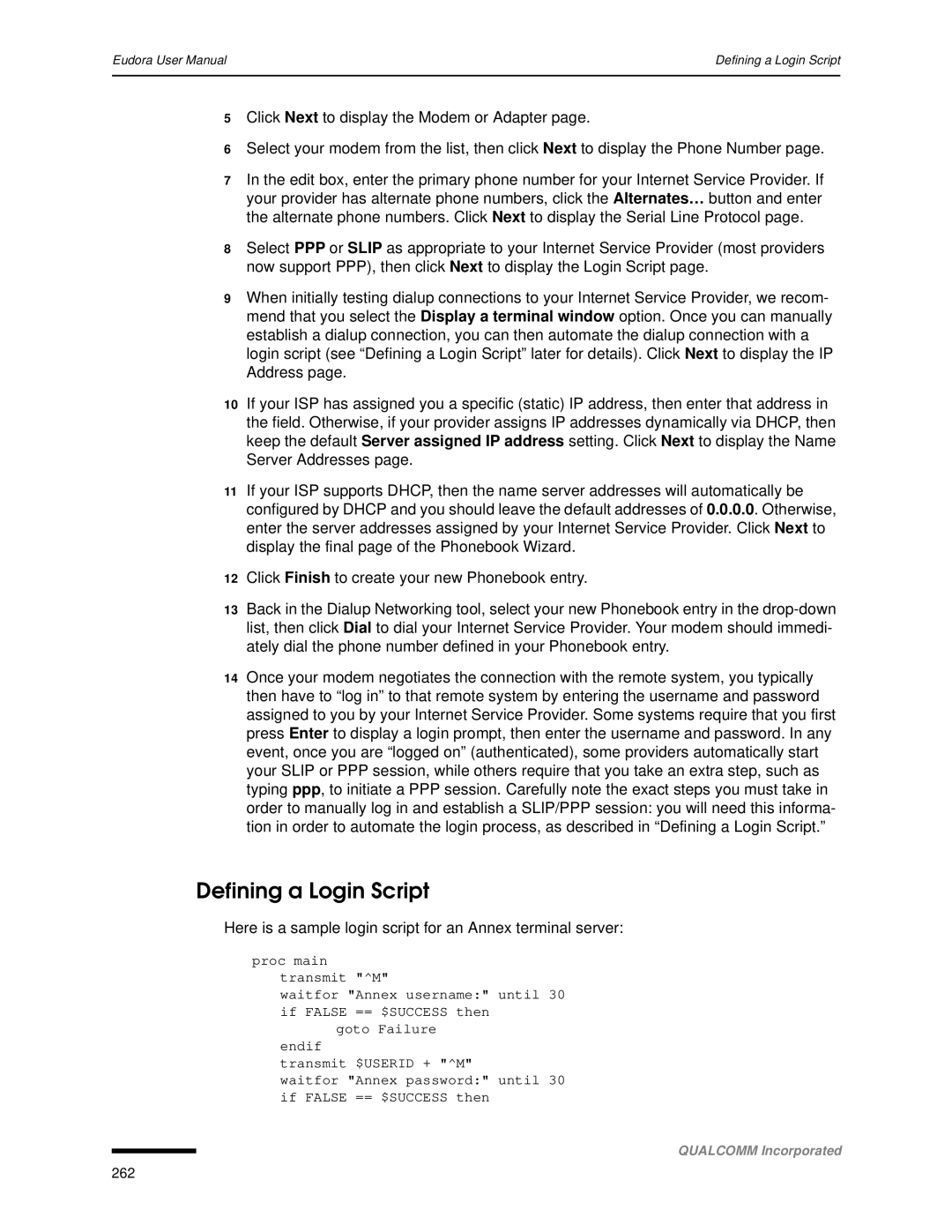 Qualcomm 4.3 user manual Defining a Login Script, Here is a sample login script for an Annex terminal server 