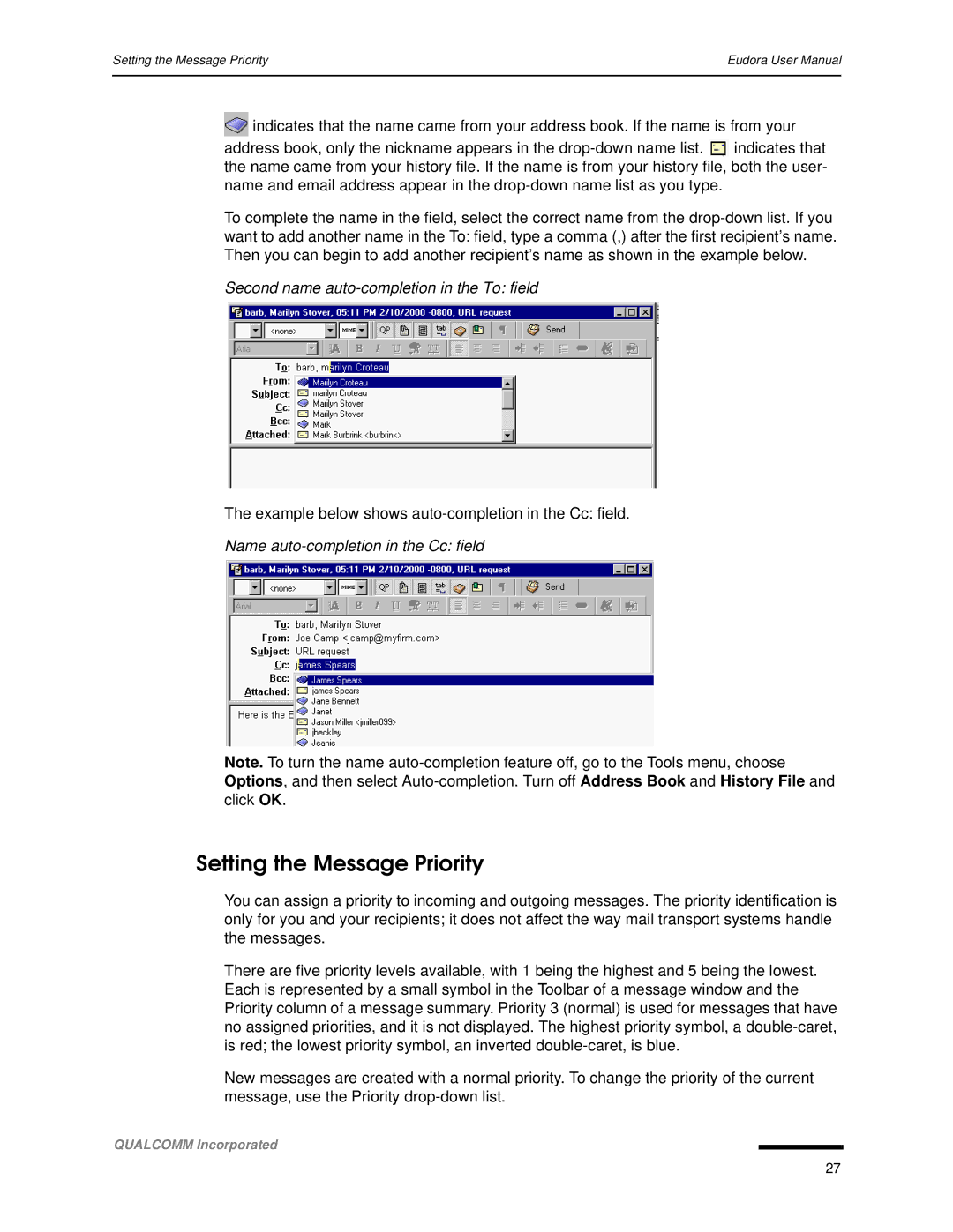 Qualcomm 4.3 user manual Setting the Message Priority, Second name auto-completion in the To field 